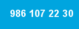 986 107 22 30 986 107 22 30